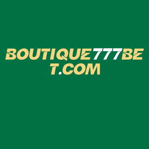 Logo da BOUTIQUE777BET